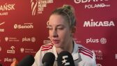 Magdalena Stysiak po meczu Polska – Korea Południowa w MŚ siatkarek 2022	